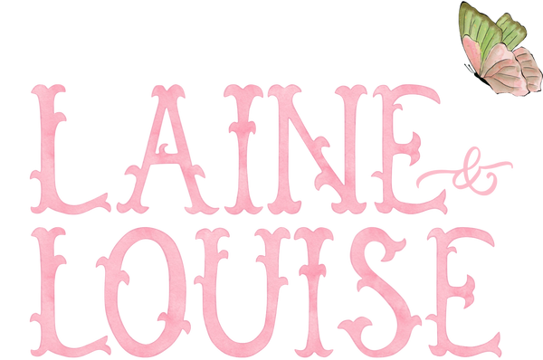 Laine and Louise